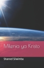 Milenia ya Kristo Cover Image