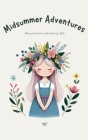 Midsummer Adventures: Bilingual Swedish-English Stories for Kids By Artici Kids Cover Image