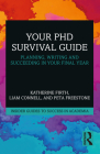Your PhD Survival Guide: Planning, Writing, and Succeeding in Your Final Year Cover Image