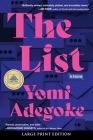 The List: A Novel By Yomi Adegoke Cover Image