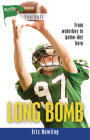 Long Bomb (Lorimer Sports Stories) Cover Image