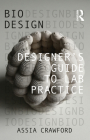 Designer's Guide to Lab Practice By Assia Crawford Cover Image