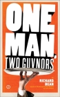 One Man, Two Guvnors (Oberon Modern Plays) By Richard Bean Cover Image