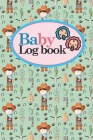 Baby Logbook: Baby Activity Log, Baby Notebook Tracker, Baby Feeding Tracker, Babys Daily Log Book, Cute Cowboys Cover, 6 x 9 By Rogue Plus Publishing Cover Image