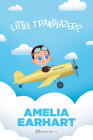 Little Trailblazers: Amelia Earhart By Marjorie Spitalnik, Sebastián Viqueira (Illustrator) Cover Image