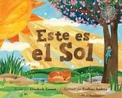 Este Es El Sol By Elizabeth Everett, Evelline Andrya (Illustrator) Cover Image