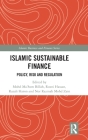 Islamic Sustainable Finance: Policy, Risk and Regulation (Islamic Business and Finance) Cover Image