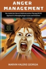 Anger Management: The Inside Out Parent Child Interaction Therapy (PCIT) Approach to Managing Anger Issues and Emotions By Marvin Valerie Georgia Cover Image