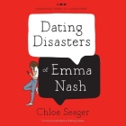 Dating Disasters of Emma Nash Lib/E Cover Image