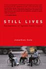 Still Lives: Narratives of Spinal Cord Injury (Bradford Books) Cover Image