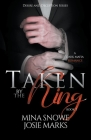 Taken by the King By Joanna Mazurkiewicz Cover Image