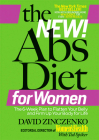 The New Abs Diet for Women: The Six-Week Plan to Flatten Your Stomach and Keep You Lean for Life By David Zinczenko, Ted Spiker (Editor) Cover Image