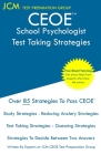CEOE School Psychologist - Test Taking Strategies: CEOE 033 - Free Online Tutoring - New 2020 Edition - The latest strategies to pass your exam. By Jcm-Ceoe Test Preparation Group Cover Image