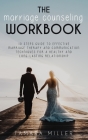The Marriage Counseling Workbook: 10 Steps Guide to Effective Marriage Therapy and Communication Techniques for a Healthy and Long Lasting Relationshi Cover Image