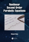 Nonlinear Second Order Parabolic Equations Cover Image