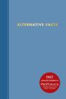 Alternative Facts Journal By Abrams Noterie Cover Image