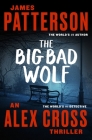 The Big Bad Wolf (An Alex Cross Thriller #9) By James Patterson Cover Image