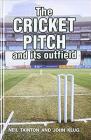 Cricket Pitch and Its Outfield By John Klug, Neil Tainton Cover Image