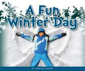 A Fun Winter Day By Jenna Lee Gleisner Cover Image
