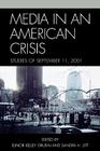 Media in an American Crisis: Studies of September 11, 2001 Cover Image