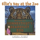 Ellie's Day at the Zoo (Ellie's Day series #2) Cover Image