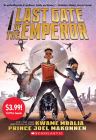 Last Gate of the Emperor (Summer Reading) By Kwame Mbalia, Prince Joel Makonnen Cover Image