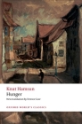 Hunger (Oxford World's Classics) By Knut Hamsun, Tore Rem, Terence Cave Cover Image