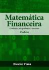 Matemática Financeira: Graduação, pós-graduação e concursos By Ricardo Viana Cover Image