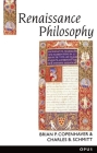 Renaissance Philosophy (History of Western Philosophy #3) By Brian P. Copenhaver Cover Image
