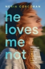 He Loves Me Not Cover Image