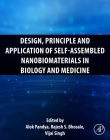 Design, Principle and Application of Self-Assembled Nanobiomaterials in Biology and Medicine Cover Image