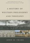 A History of Western Philosophy and Theology Cover Image