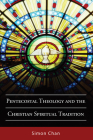 Pentecostal Theology and the Christian Spiritual Tradition By Simon Chan Cover Image