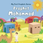 My First Prophets Series - Prophet Mohammad Cover Image