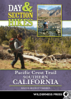 Day and Section Hikes Pacific Crest Trail: Southern California (Day & Section Hikes) Cover Image