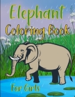 Elephants Coloring Book For Girls: Elephants Coloring Book For Adults Cover Image