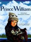 Prince William By Gloria Rand, Ted Rand (Illustrator) Cover Image
