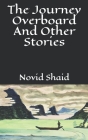 The Journey Overboard And Other Stories Cover Image