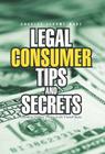 Legal Consumer Tips and Secrets: Avoiding Debtors' Prison in the United States Cover Image