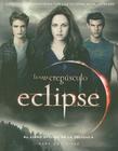 Eclipse: El libro oficial de la película (Twilight) Cover Image