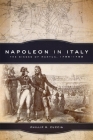 Napoleon in Italy, Volume 44: The Sieges of Mantua, 1796-1799 (Campaigns and Commanders #44) By Phillip R. Cuccia Cover Image