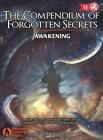 The Compendium of Forgotten Secrets: Awakening By William Hudson King Cover Image
