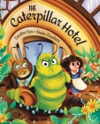 The Caterpillar Hotel Cover Image