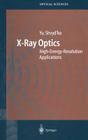 X-Ray Optics: High-Energy-Resolution Applications Cover Image