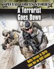 A Terrorist Goes Down! Delta Force in Syria Take Out an Isis Leader By John Perritano Cover Image