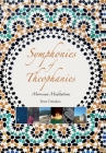 Symphonies of Theophanies: Moroccan Meditations Cover Image