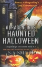 A Dragonling's Haunted Halloween: A Dragonlings of Valdier Novella By S. E. Smith Cover Image