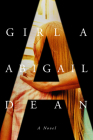 Girl A: A Novel By Abigail Dean Cover Image