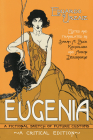 Eugenia: A Fictional Sketch of Future Customs By Eduardo Urzaiz, Sarah A. Buck Kachaluba (Editor), Aaron Dziubinskyj (Editor), Sarah Buck Kachaluba (Editor) Cover Image