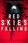 Red Skies Falling (The Skybound Saga #2) Cover Image
